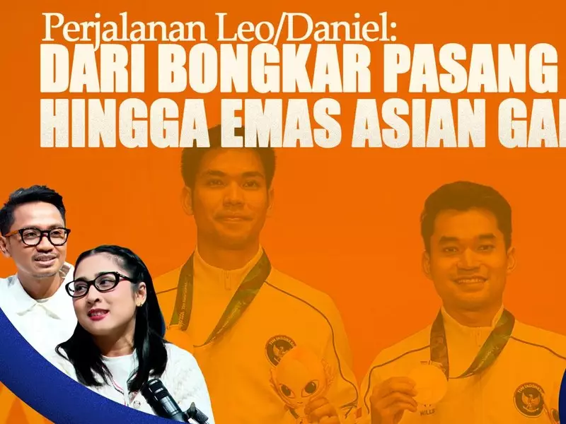 Perjalanan Leo/Daniel: dari Bongkar Pasang hingga Emas Asian Games