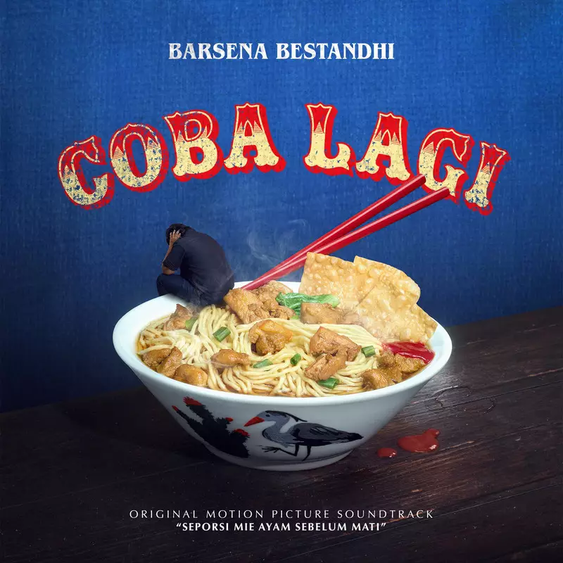 Barsena Rilis 'Coba Lagi', Jadi Soundtrack Film 'Seporsi Mie Ayam Sebelum Mati'